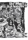 The Afterlife is a Hangover