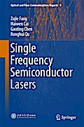 Single Frequency Semiconductor Lasers