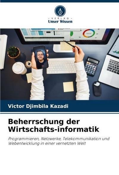 Beherrschung der Wirtschafts-informatik