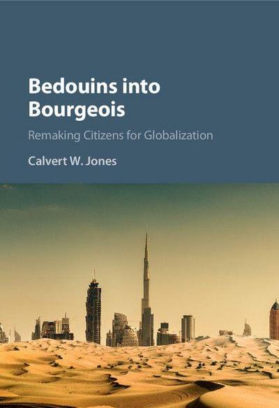 Bedouins into Bourgeois