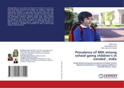 Prevalence of MIH among school going children’s in nanded , India