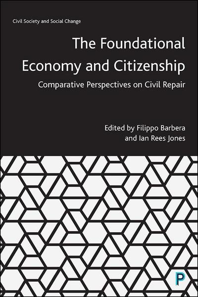 The Foundational Economy and Citizenship