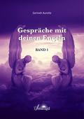 Gespräche mit deinen Engeln