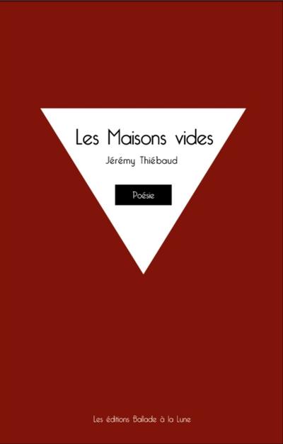 Les Maisons vides