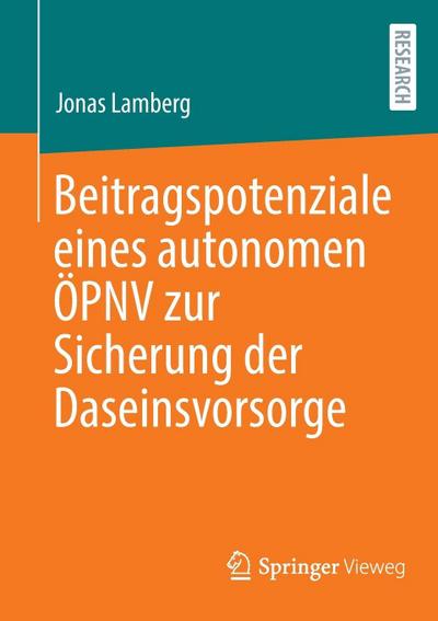 Beitragspotenziale eines autonomen ÖPNV zur Sicherung der Daseinsvorsorge