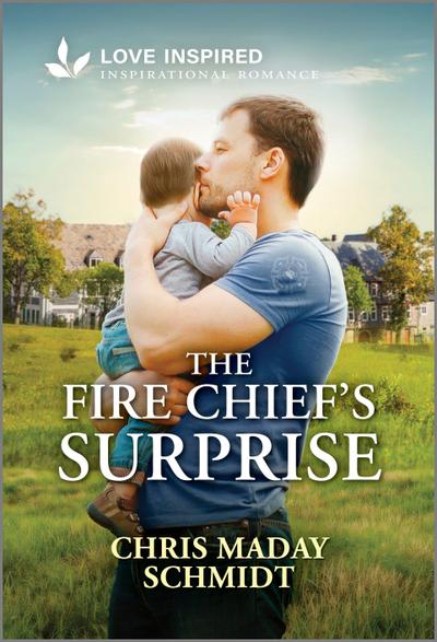 The Fire Chief’s Surprise