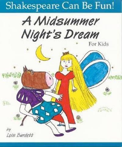 A Midsummer Night’s Dream for Kids