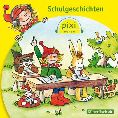 Pixi Hören: Schulgeschichten, 1 Audio-CD