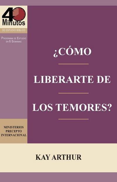 ¿Cómo Liberarte del Temor? / Breaking Free from Fear
