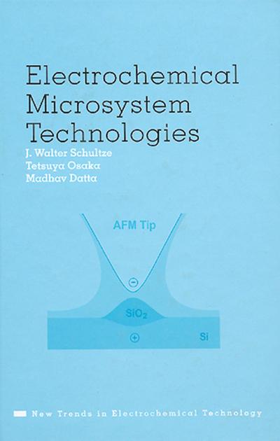 Electrochemical Microsystem Technologies