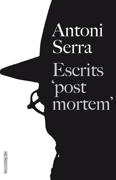 Escrits ?post mortem?