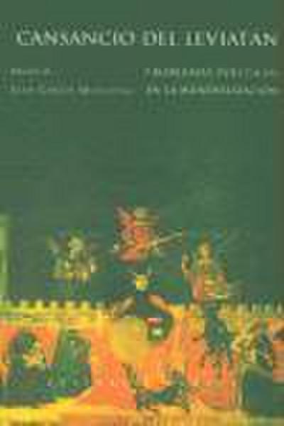 Cansancio del Leviatán, problemas políticos de la mundialización