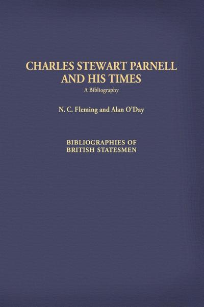 Charles Stewart Parnell and His Times