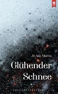 Glühender Schnee