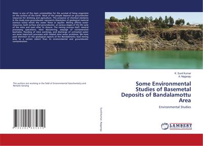 Some Environmental Studies of Basemetal Deposits of Bandalamottu Area