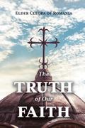 The Truth of Our Faith