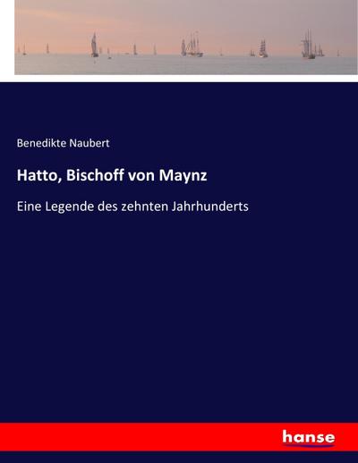 Hatto, Bischoff von Maynz