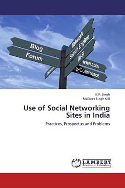 Use of Social Networking Sites in India