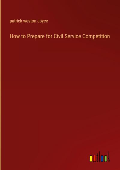 How to Prepare for Civil Service Competition