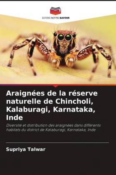 Araignées de la réserve naturelle de Chincholi, Kalaburagi, Karnataka, Inde