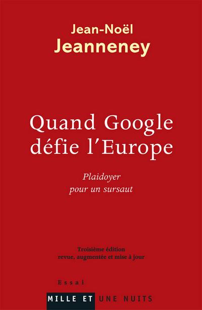 Quand Google défie l’Europe