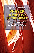 Prayer in the Cave of the Heart