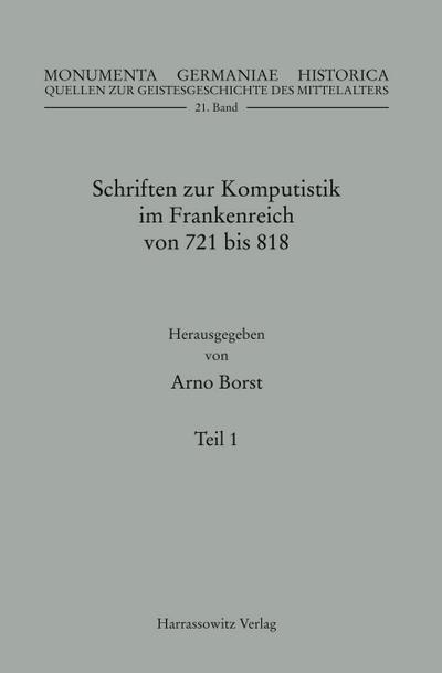 Schriften zur Komputistik im Frankenreich von 721 bis 818