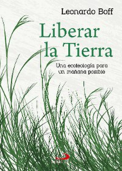 Liberar la tierra