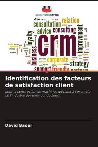 Identification des facteurs de satisfaction client