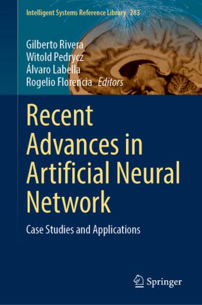Recent Advances in Artificial Neural Network