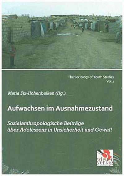 Aufwachsen im Ausnahmezustand