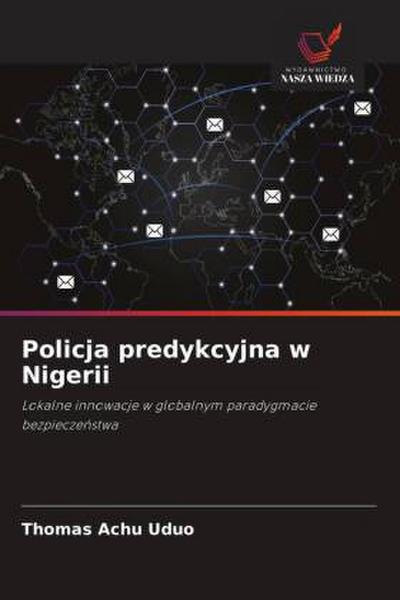 Policja predykcyjna w Nigerii