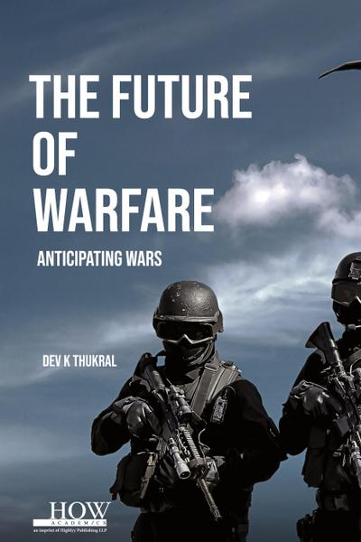 The Future of Warfare