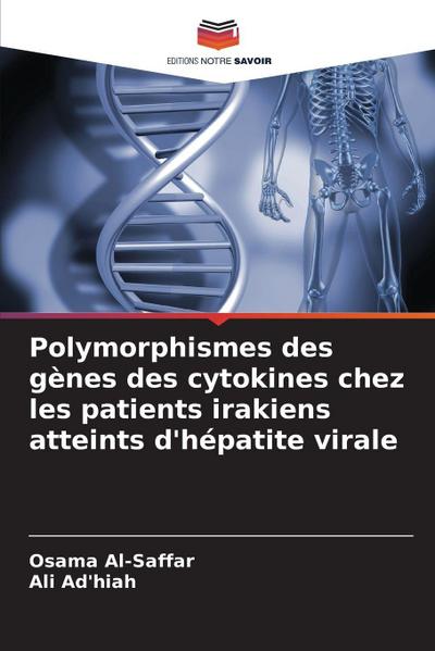 Polymorphismes des gènes des cytokines chez les patients irakiens atteints d’hépatite virale