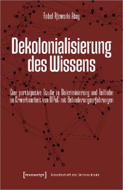 Dekolonialisierung des Wissens