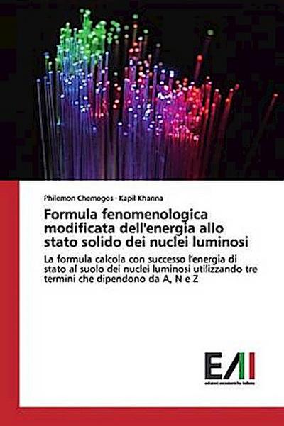 Formula fenomenologica modificata dell’energia allo stato solido dei nuclei luminosi