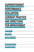 Superintendent Performance Evaluation: Current Pra