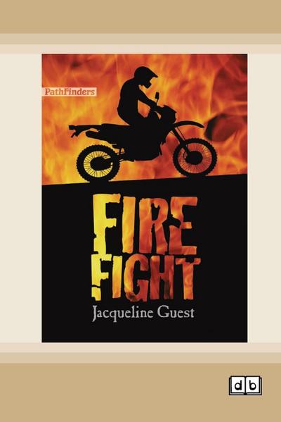 Fire Fight [Dyslexia-friendly edition]