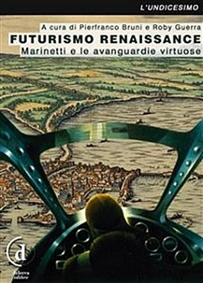 Futurismo Renaissance