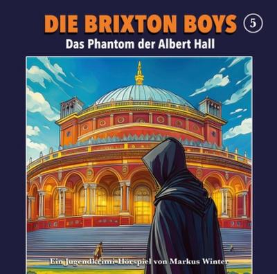 Die Brixton-Boys - Das Phantom der Albert Hall, 1 Audio-CD
