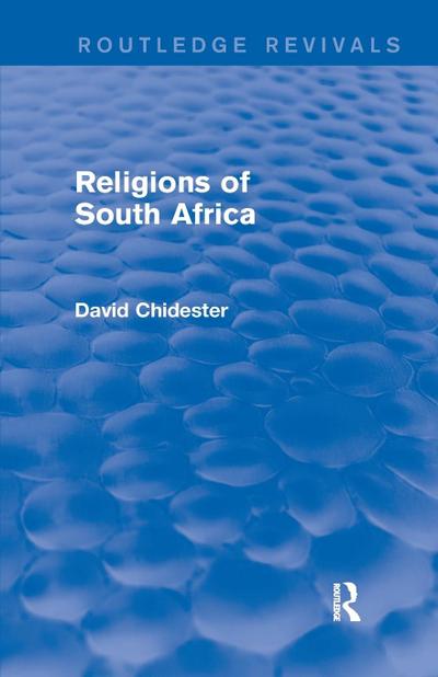 Religions of South Africa (Routledge Revivals)