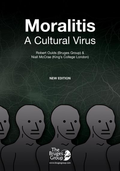 Moralitis, A Cultural Virus