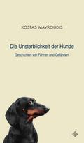 Die Unsterblichkeit der Hunde