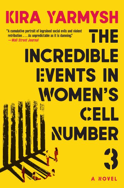The Incredible Events in Women’s Cell Number 3