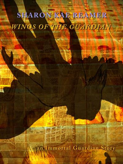 Wings of the Guardian (Immortal Guardian, #1)