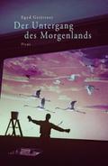 Der Untergang des Morgenlandes