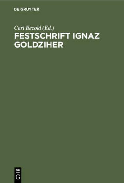 Festschrift Ignaz Goldziher