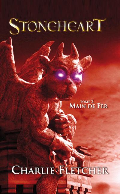 Stoneheart 2 - Main de Fer