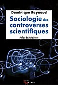Sociologie des controverses scientifiques