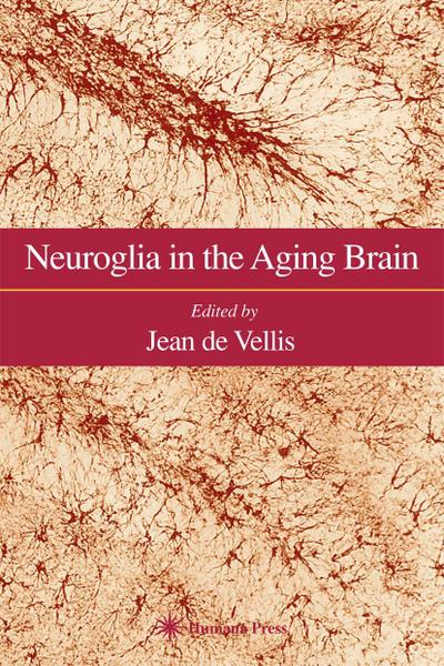 Neuroglia in the Aging Brain